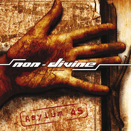 Non-Divine - Asylum 45 - Album artwork front